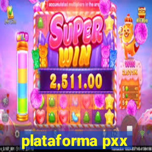 plataforma pxx